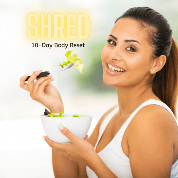 SHRED 10® Body Reset Program