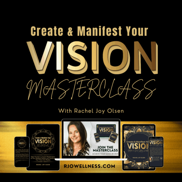 Create and Manifest Your Vision MASTERCLASS