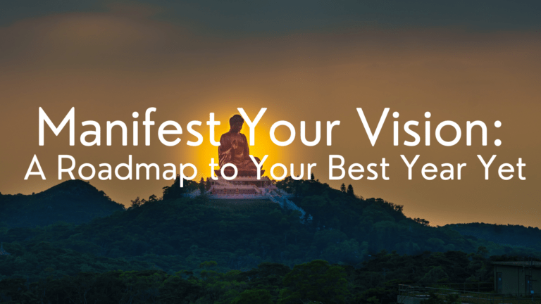 Manifest Your Vision for 2025: A Roadmap to Your Best Year Yet