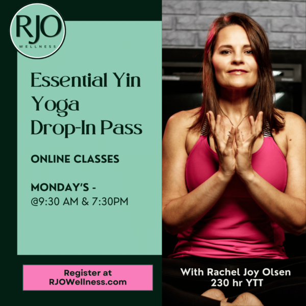 Essential Yin Yoga: Online Class - Drop in Pass